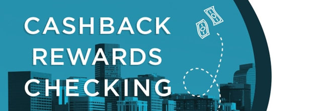 Cashback Rewards Checking