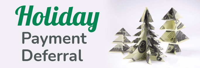 Holiday Payment Deferral