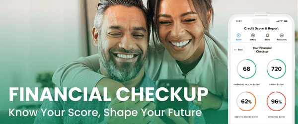 Financial Checkup. Know your score, shape your future.