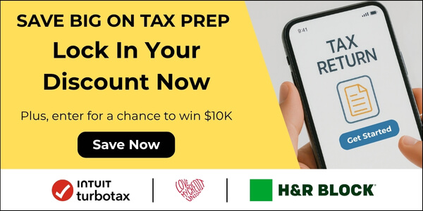 Save big on tax prep. Lock in your discount now. Plus, enter for a chance to win $10K.