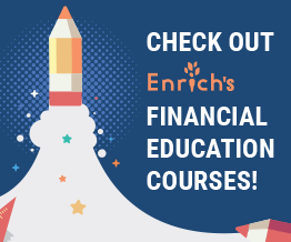 Check out Enrich's Financial Education Courses!